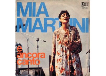Mia Martini – E Ancora Canto – 45 RPM