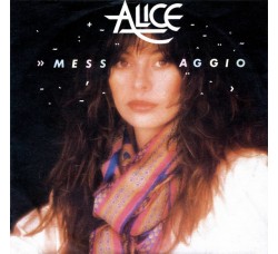 Alice (4) – Messaggio – 45 RPM