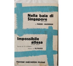 Nella baia di Singapore  - Impossibile attesa - Spartito Musicale da collezione