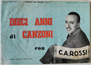 Dieci anni di canzoni con C.A. Rossi, Spartito Musicale da collezione 
