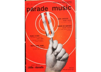 Spartito Musicale - Parade Music - Notiziario di musica leggera