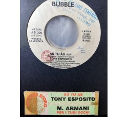 Tony Esposito / Marco Armani – As Tu Às / Per I Tuoi Occhi – 45 RPM - Jukebox