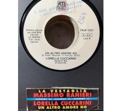 Lorella Cuccarini / Massimo Ranieri – Un Altro Amore No / La Vestaglia – 45 RPM   Jukebox