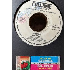 Sabrina / Dr. Felix – All Of Me / Party Time – 45 RPM   Jukebox