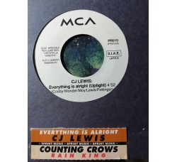 CJ Lewis / Counting Crows – Everything Is Alright (Uptight) / Rain King – 45 RPM   Jukebox