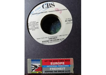 Europe (2) / Freiheit* – Let The Good Times Rock / Keeping The Dream Alive – 45 RPM   Jukebox