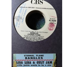Bangles / Lisa Lisa & Cult Jam – Eternal Flame / Little Jackie Wants To Be A Star – 45 RPM   Jukebox