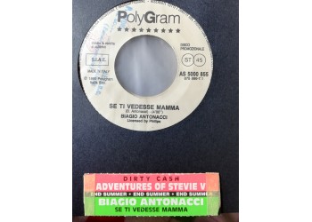Adventures Of Stevie V* / Biagio Antonacci – Dirty Cash (Money Talks) / Se Ti Vedesse Mamma – 45 RPM   Jukebox