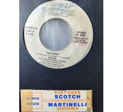 Scotch / Martinelli – Pictures / Victoria – 45 RPM   Jukebox