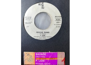 Savage / P. Lion – Only You / Reggae Radio – 45 RPM   Jukebox