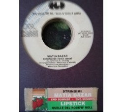 Lipstick (13) / Matia Bazar – Quelle Del Rock'n'Roll / Stringimi (Remix Dance) – 45 RPM   Jukebox