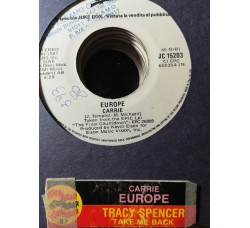 Europe (2) / Tracy Spencer – Carrie / Take Me Back – 45 RPM   Jukebox