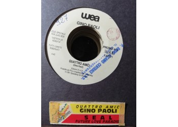Gino Paoli / Seal – Quattro Amici / Future Love Paradise – 45 RPM   Jukebox – 45 RPM   Jukebox