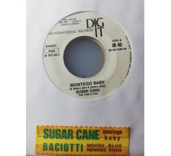 Baciotti / Sugar Cane – Moody Blue Rendez. Vous / Montego Bay – 45 RPM   Jukebox