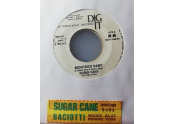Baciotti / Sugar Cane – Moody Blue Rendez. Vous / Montego Bay – 45 RPM   Jukebox