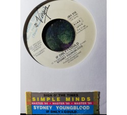 Simple Minds / Sydney Youngblood – Sign O' The Times (Edit) / If Only I Could – 45 RPM   Jukebox