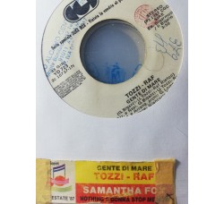 Tozzi* - RAF (5) / Samantha Fox – Gente Di Mare / Nothing's Gonna Stop Me Now – 45 RPM   Jukebox