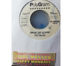 Paul Weller / Happy Mondays – Above The Clouds / Stinkin Thinkin  Jukebox