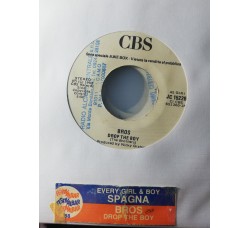 Spagna* / Bros – Every Girl And Boy / Drop The Boy – 45 RPM  Jukebox
