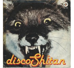 Shitân – Disco Shîtan – 45 RPM 