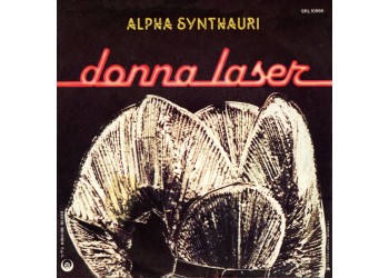 Donna Laser – Alpha Synthauri – 45 RPM 