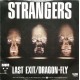 Strangers (11) – Last Exit – 45 RPM 