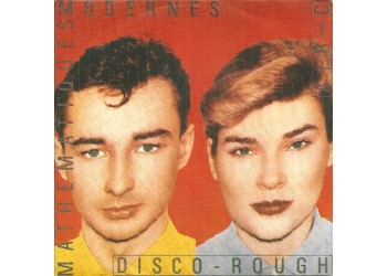 Mathématiques Modernes – Disco Rough – 45 RPM 