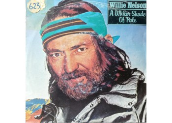 Willie Nelson – A Whiter Shade Of Pale – 45 RPM 