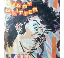 Gary Glitter – All That Glitters – 45 RPM 