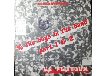 La Flavour – To The Boys In The Band - Part 1 & 2 – 45 RPM 