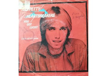 Tom Petty And The Heartbreakers – You Got Lucky – 45 RPM  