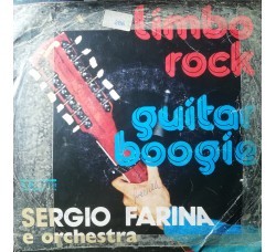 Sergio Farina – Guitar Boogie – 45 RPM 