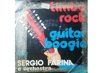 Sergio Farina – Guitar Boogie – 45 RPM 