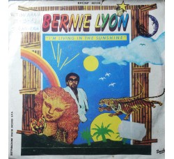 Bernie Lyon – I'm Living In The Sunshine – 45 RPM 