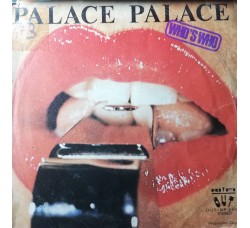 Who's Who – Palace Palace / Dancin' Machine – 45 RPM 