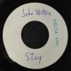 John Wilkie – Stay – 45 RPM 