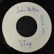 John Wilkie – Stay – 45 RPM 