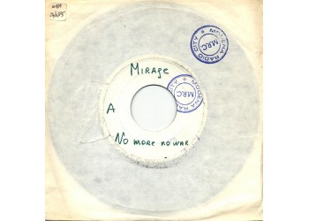 Mirage (7) – No More No War – 45 RPM 