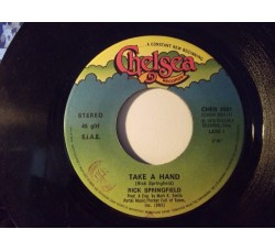 Rick Springfield – Take A Hand – 45 RPM 