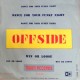 Offside (2) – Win Or (Loose) / Dance For Your Funky Night – 45 RPM 