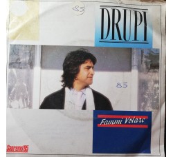 Drupi (2) – Fammi Volare – 45 RPM 	