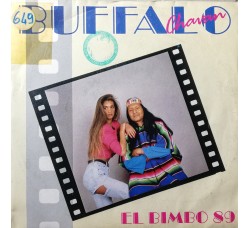 Buffalo Chavan – El Bimbo '89 – 45 RPM 	