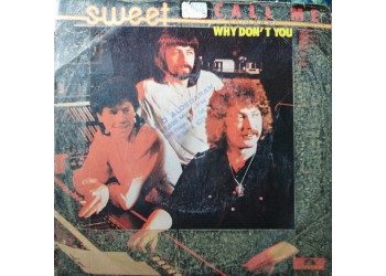 Sweet* – Call Me – 45 RPM