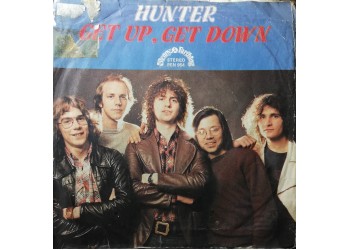 Hunter (4) – Get Up, Get Down – 45 RPM 	