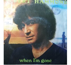 Albert Hammond – When I'm Gone – 45 RPM