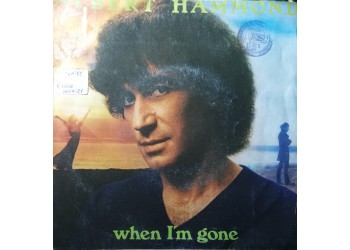 Albert Hammond – When I'm Gone – 45 RPM