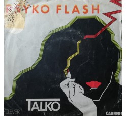 Talko – Psyko Flash – 45 RPM 
