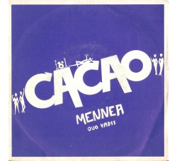 Cacao  – Mennea – 45 RPM 
