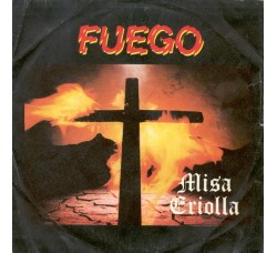 Fuego* – Misa Criolla – 45 RPM 