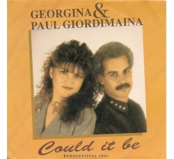 Georgina & Paul Giordimaina – Could It Be (Eurofestival 1991) – 45 RPM 